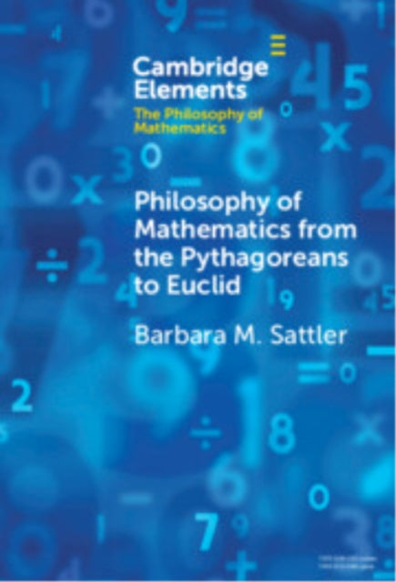 Philosophy of Mathematics from the Pythagoreans to Euclid cover