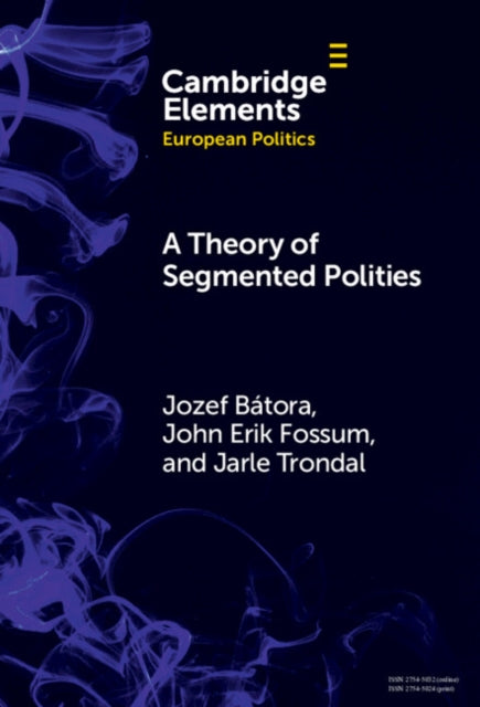 A Theory of Segmented Polities cover