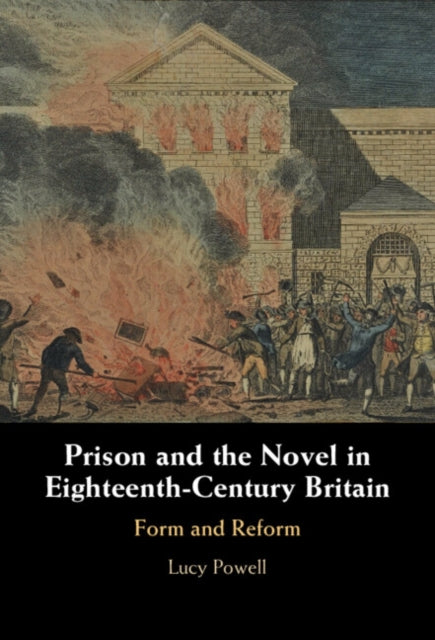 Prison and the Novel in Eighteenth-Century Britain cover