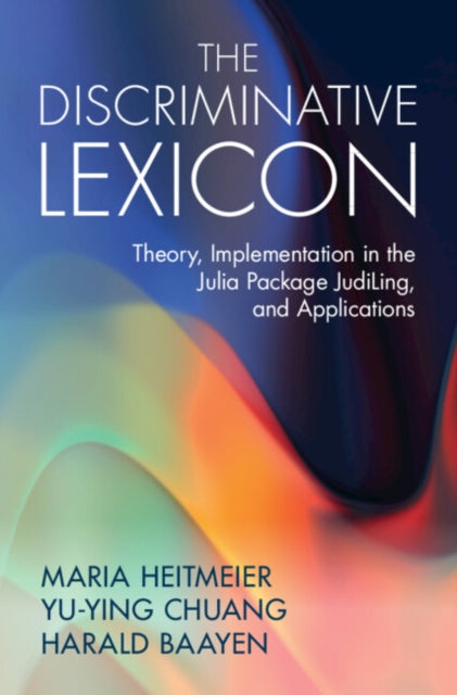 The Discriminative Lexicon cover