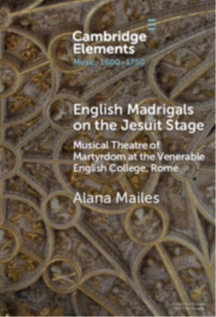 English Madrigals on the Jesuit Stage cover