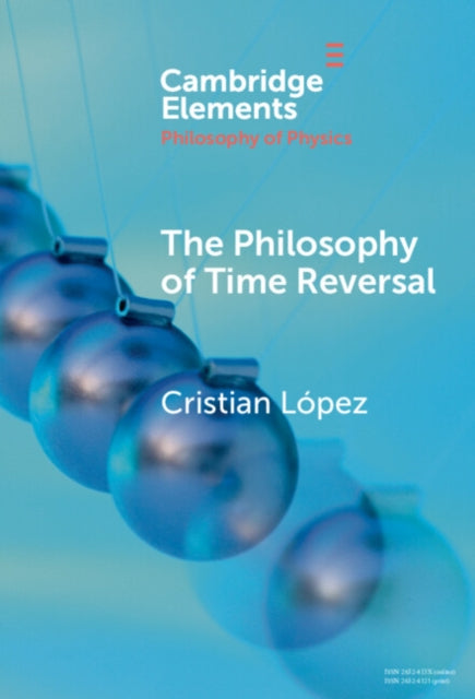 The Philosophy of Time Reversal cover