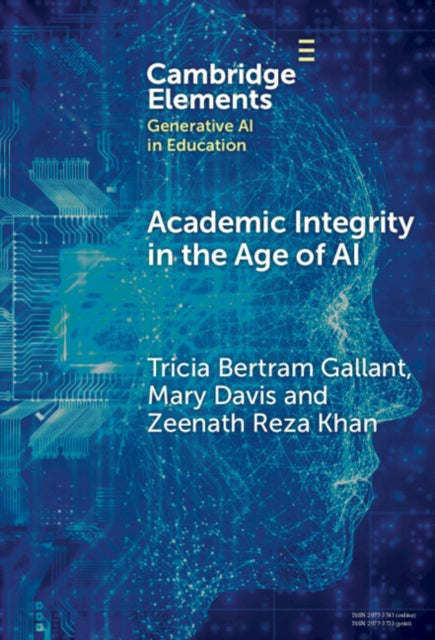 Academic Integrity in the Age of AI cover