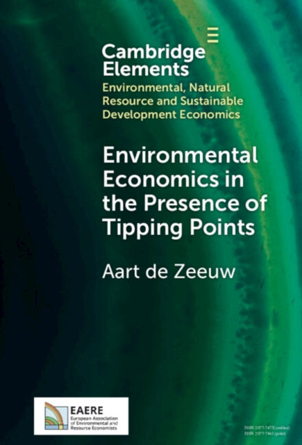 Environmental Economics in the Presence of Tipping Points cover