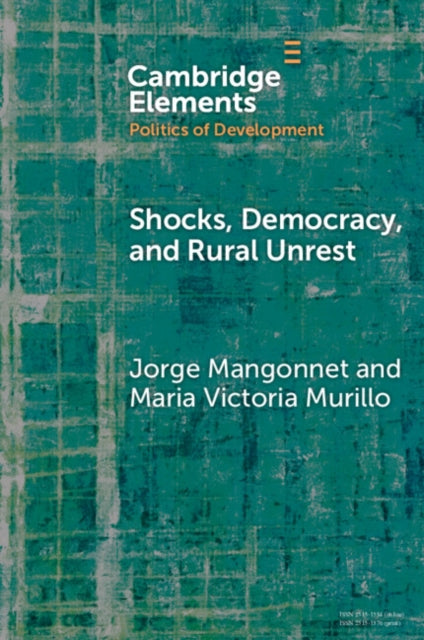 Shocks, Democracy, and Rural Unrest cover