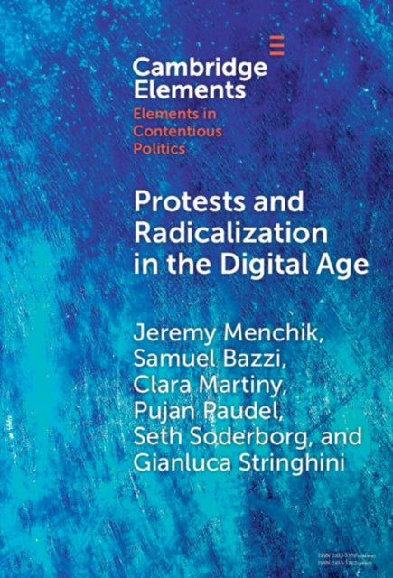 Protests and Radicalization in the Digital Age cover