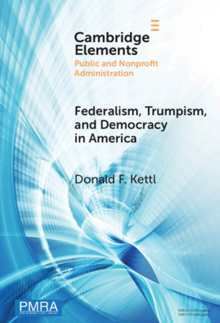 Federalism, Trumpism, and Democracy in America cover