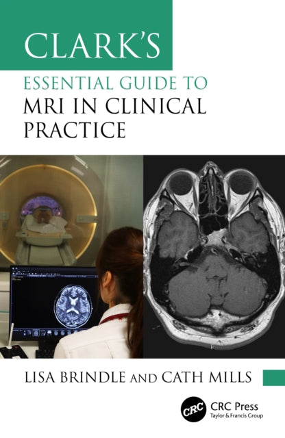 Clark's Essential Guide to MRI in Clinical Practice cover