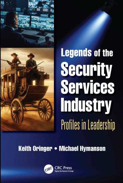 Legends of the Security Services Industry cover