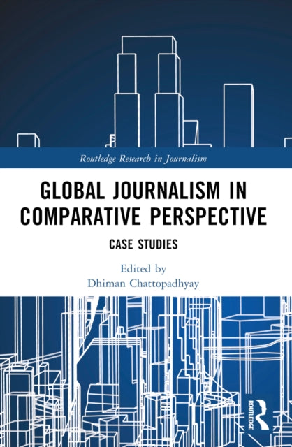 Global Journalism in Comparative Perspective cover