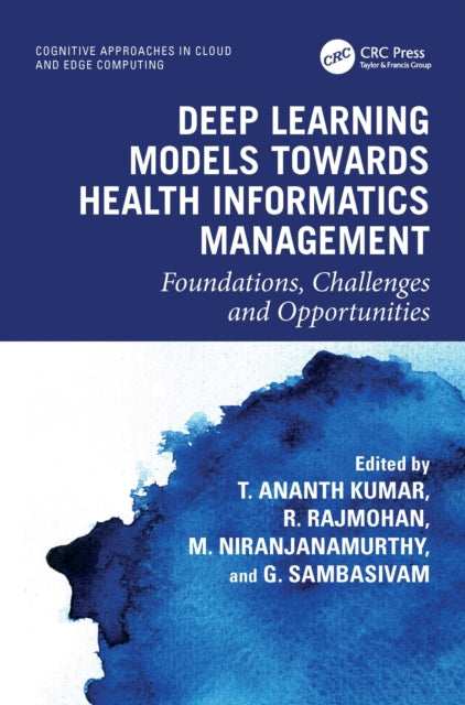 Deep Learning Models towards Health Informatics Management cover