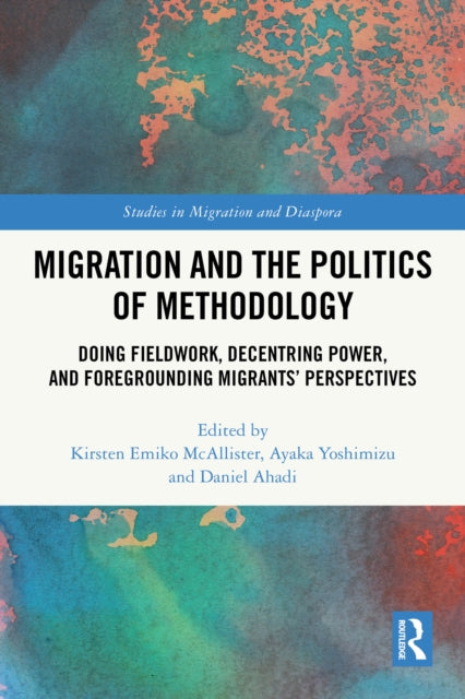 Migration and the Politics of Methodology cover