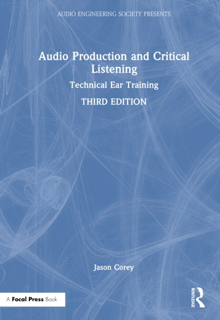Audio Production and Critical Listening cover