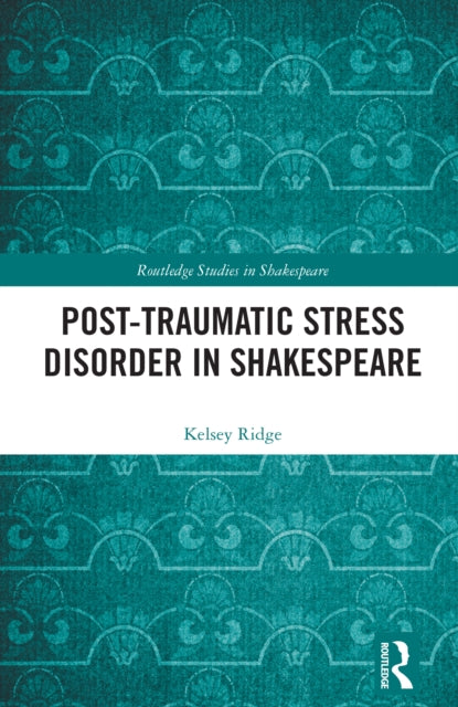 Post-Traumatic Stress Disorder in Shakespeare cover