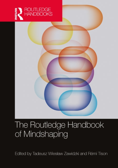 The Routledge Handbook of Mindshaping cover