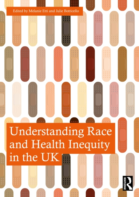 Understanding Race and Health Inequity in the UK cover