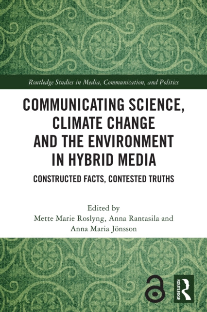 Communicating Science, Climate Change and the Environment in Hybrid Media cover
