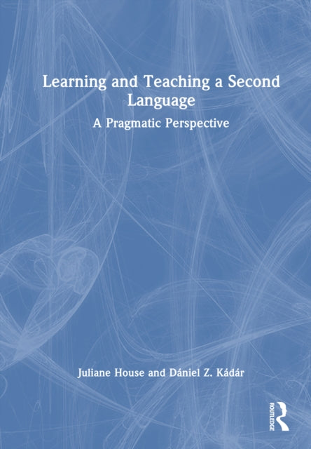 Learning and Teaching a Second Language cover