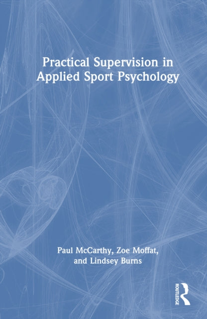 Practical Supervision in Applied Sport Psychology cover