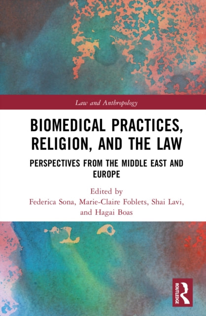 Biomedical Practices, Religion, and the Law cover