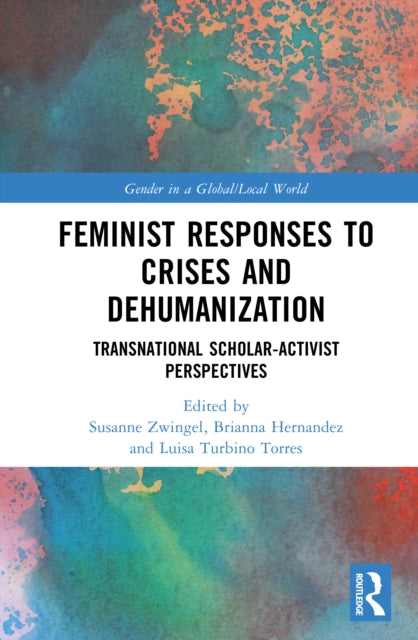 Feminist Responses to Crises and Dehumanization cover