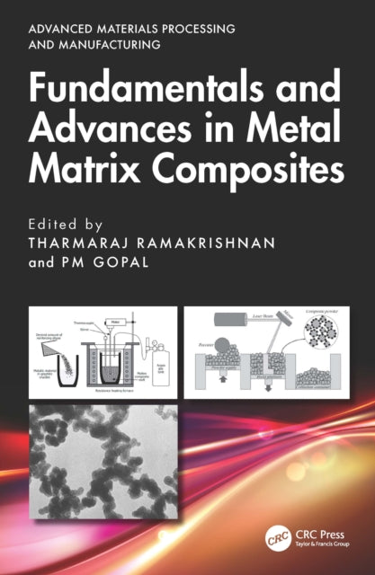 Fundamentals and Advances in Metal Matrix Composites cover