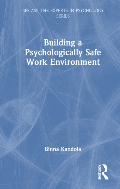 Building a Psychologically Safe Work Environment cover