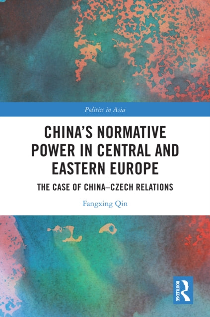 China's Normative Power in Central and Eastern Europe cover