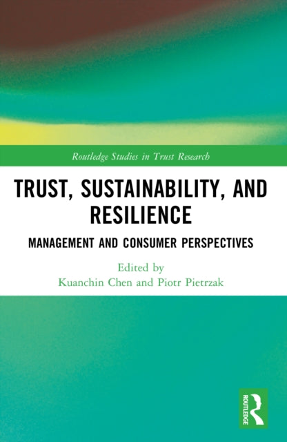 Trust, Sustainability, and Resilience cover