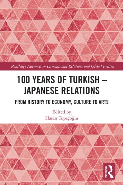 100 Years of Turkish-Japanese Relations cover