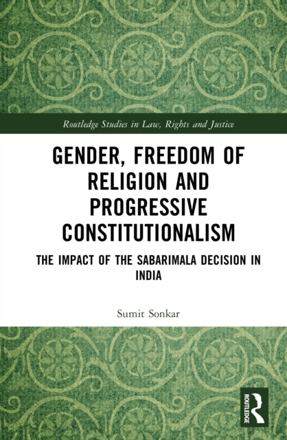 Gender, Freedom of Religion and Progressive Constitutionalism cover