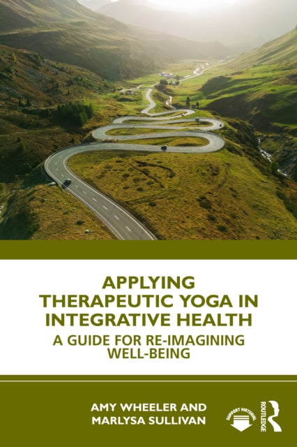 Applying Therapeutic Yoga in Integrative Health cover