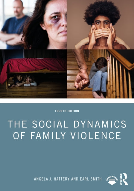 The Social Dynamics of Family Violence cover