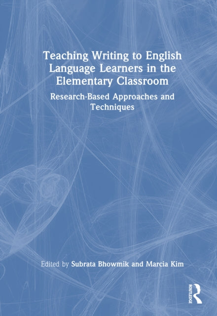 Teaching Writing to English Language Learners in the Elementary Classroom cover