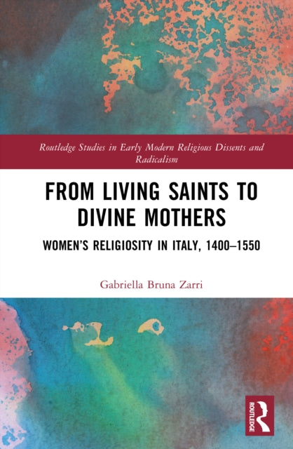 From Living Saints to Divine Mothers cover