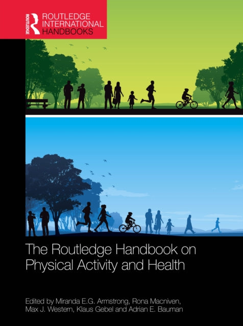 The Routledge Handbook on Physical Activity and Health cover