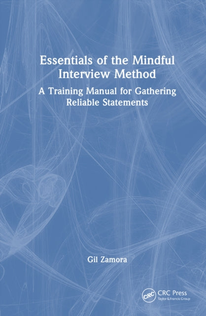 Essentials of the Mindful Interview Method cover
