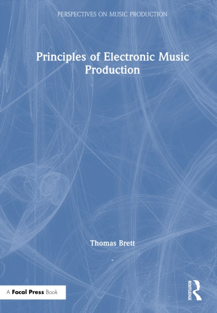Principles of Electronic Music Production cover