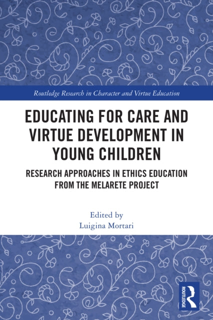 Educating for Care and Virtue Development in Young Children cover