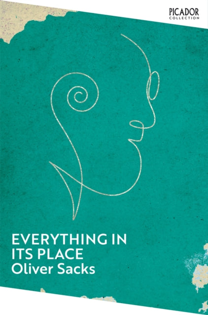 Everything in Its Place: First Loves and Last Tales