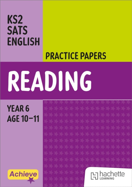 Achieve SATs: KS2 Reading Practice Papers for the 2027 SATs tests cover