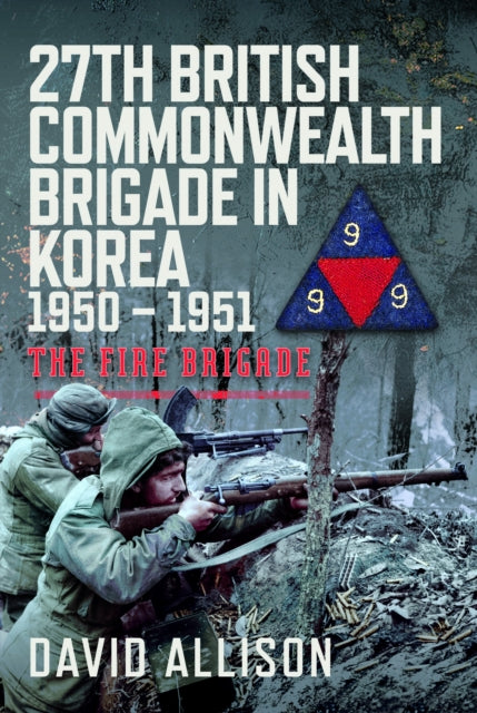 27th British Commonwealth Brigade in Korea 1950 – 1951 cover
