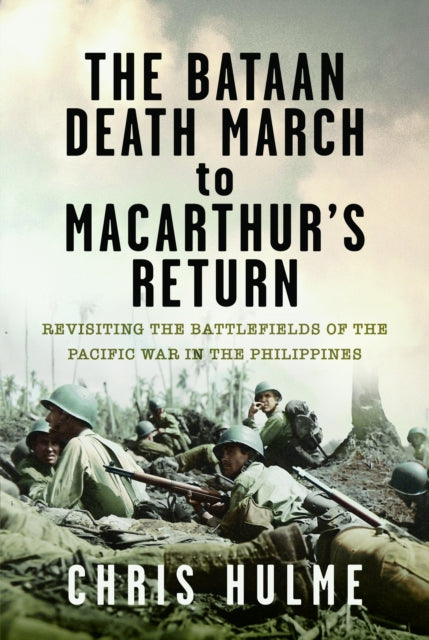 The Bataan Death March to MacArthur’s Return cover