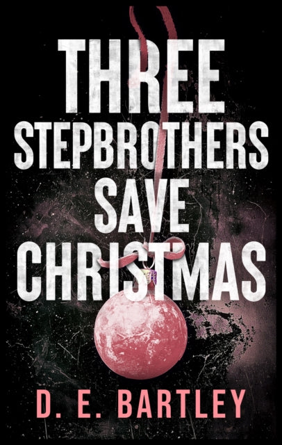 Three Stepbrothers Save Christmas cover