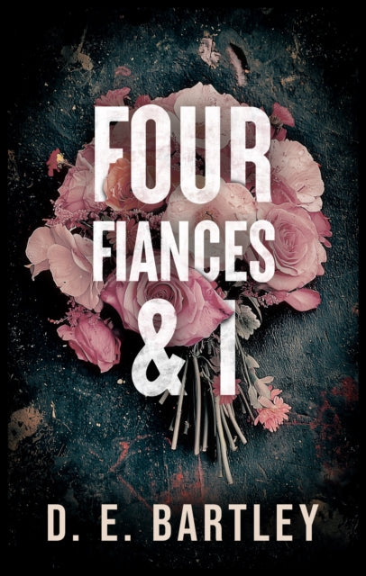 Four Fiances & I cover