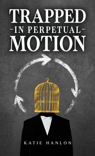 Trapped in Perpetual Motion cover