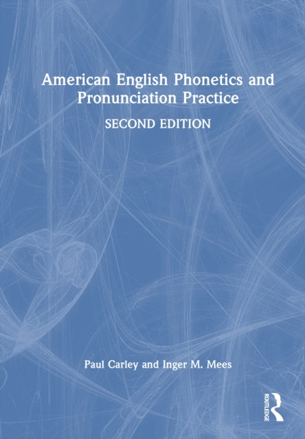 American English Phonetics and Pronunciation Practice cover