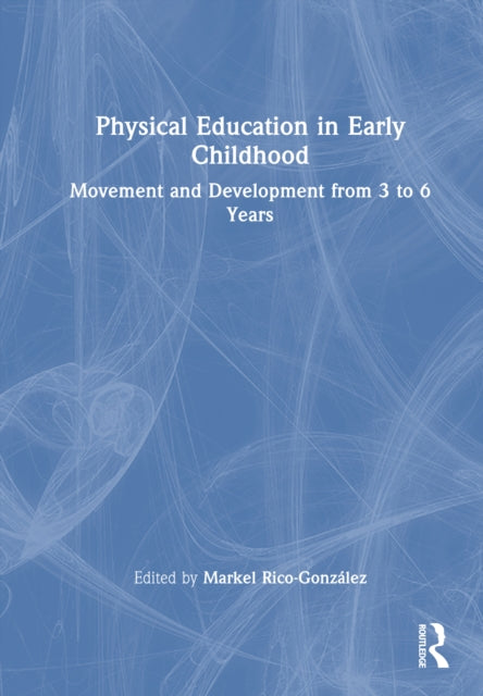 Physical Education in Early Childhood cover