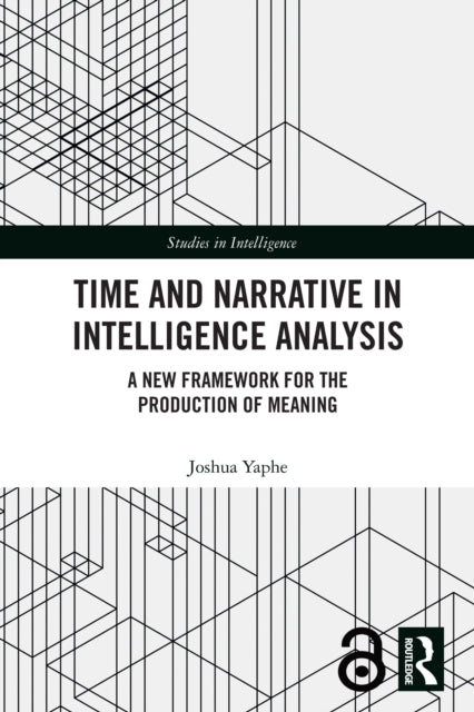 Time and Narrative in Intelligence Analysis cover