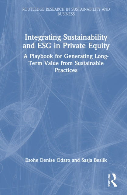 Integrating Sustainability and ESG in Private Equity cover